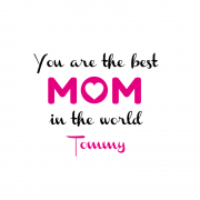 E2012_2 - You are the best MOM in the world